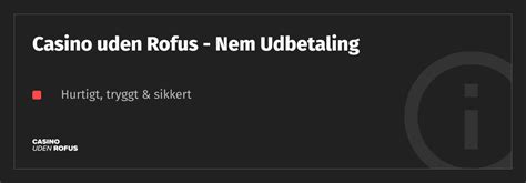 casino uden rofus nem udbetaling.